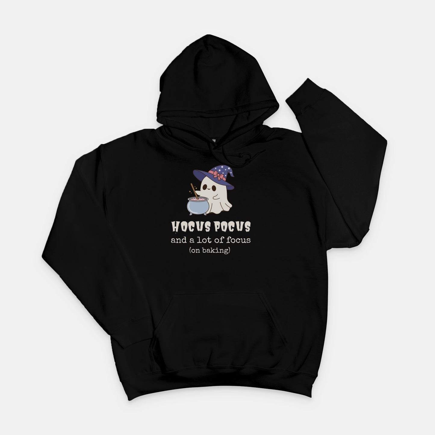 Hocus Pocus and a Lot of Focus (on Baking) Hoodie