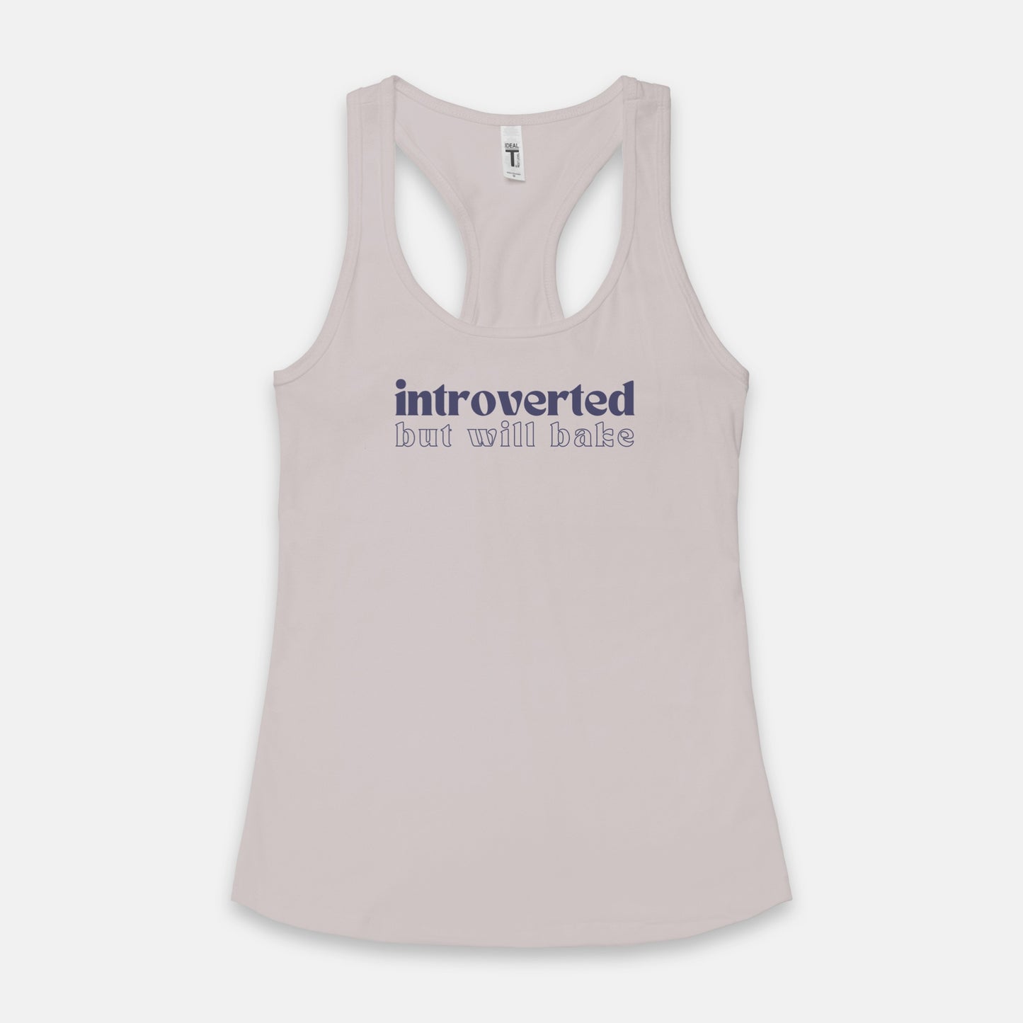 Introverted But Will Bake Racerback Tank