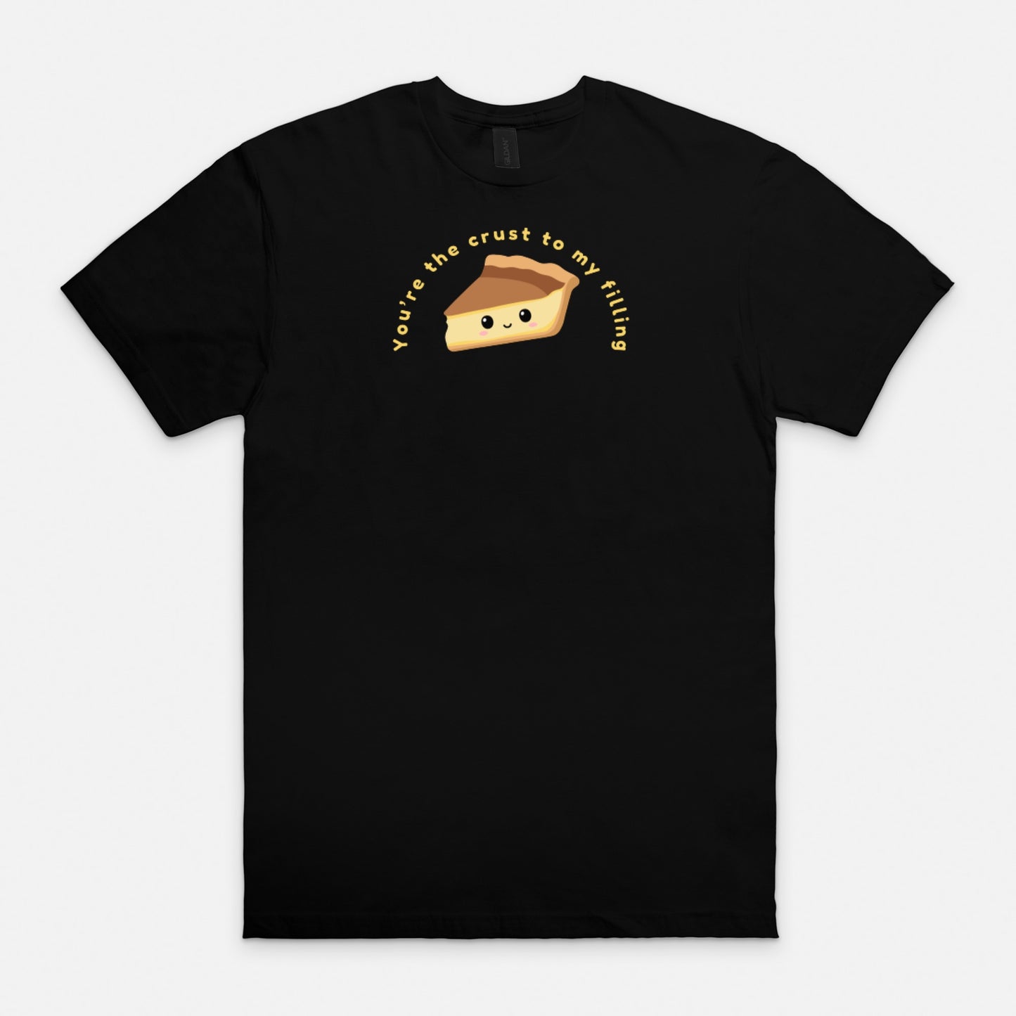 You're the Crust to My Filling Soft-style T-Shirt