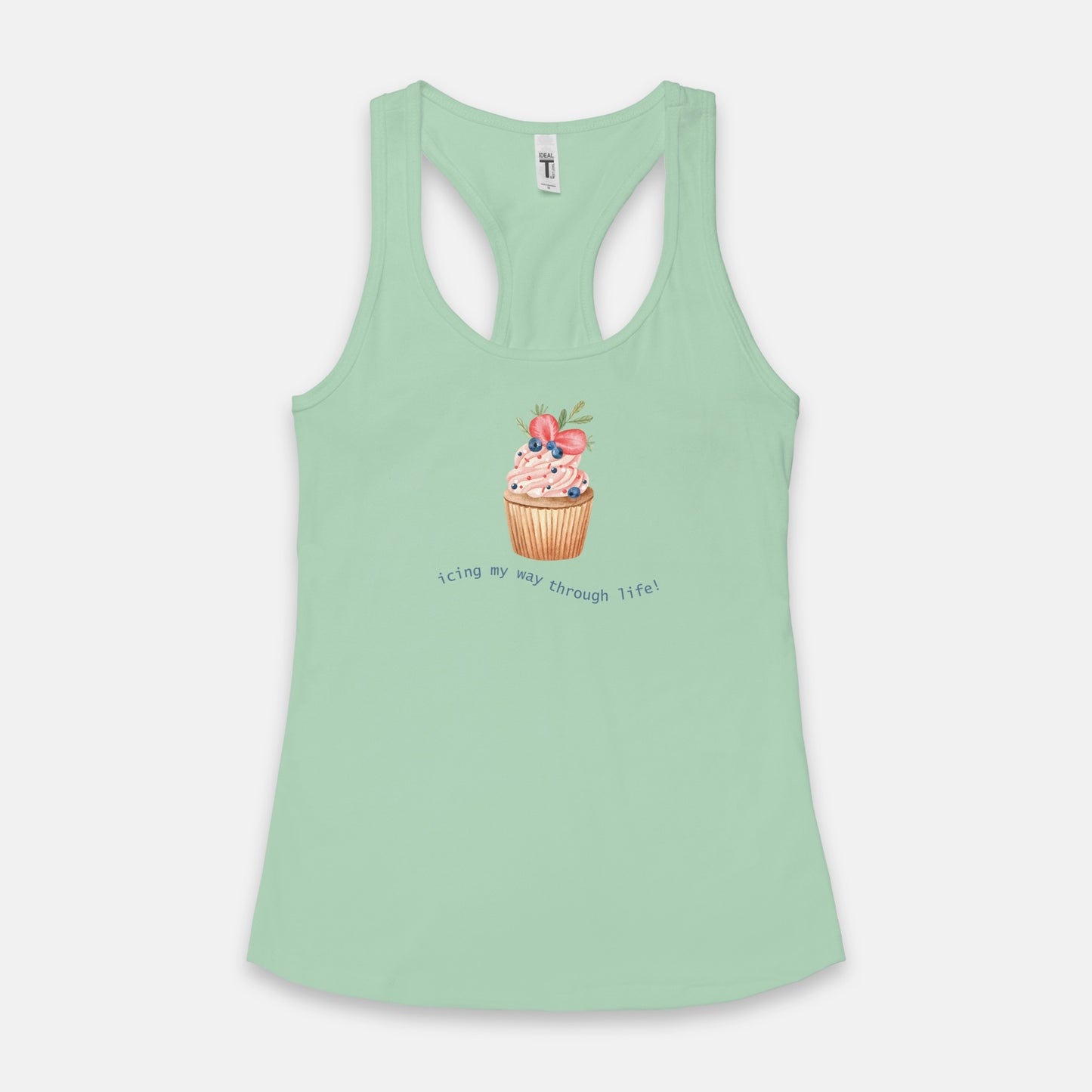 Icing My Way Through Life Racerback Tank