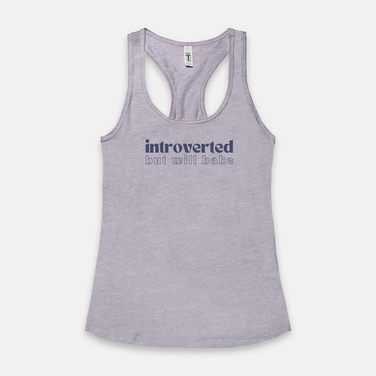 Introverted But Will Bake Racerback Tank