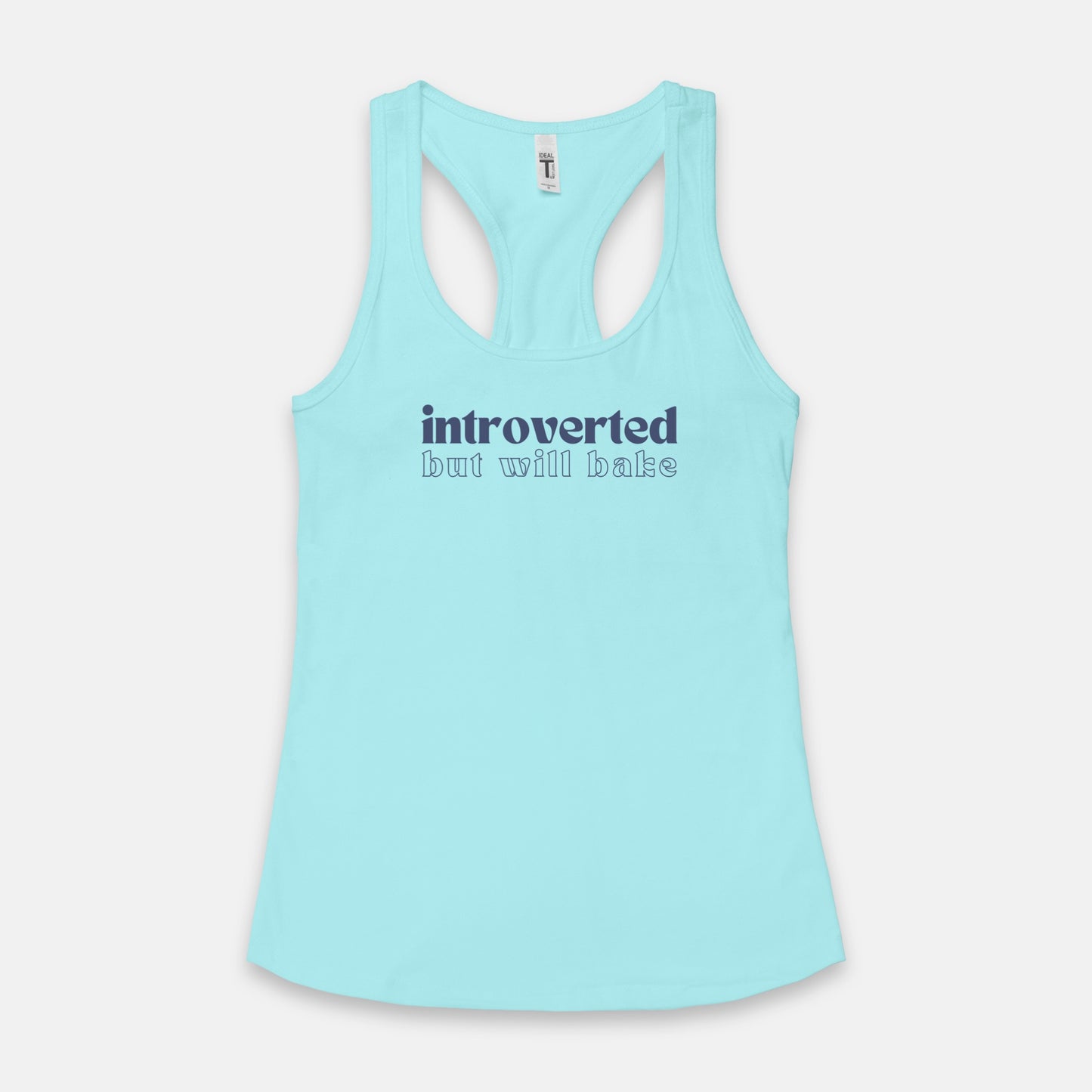 Introverted But Will Bake Racerback Tank