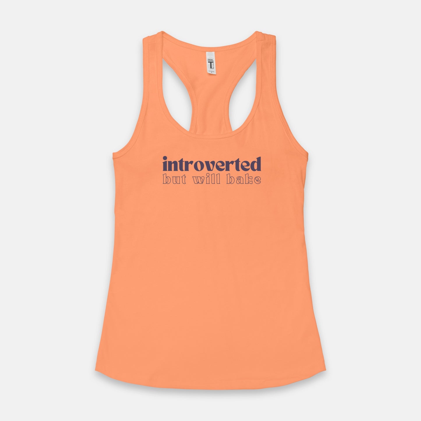 Introverted But Will Bake Racerback Tank