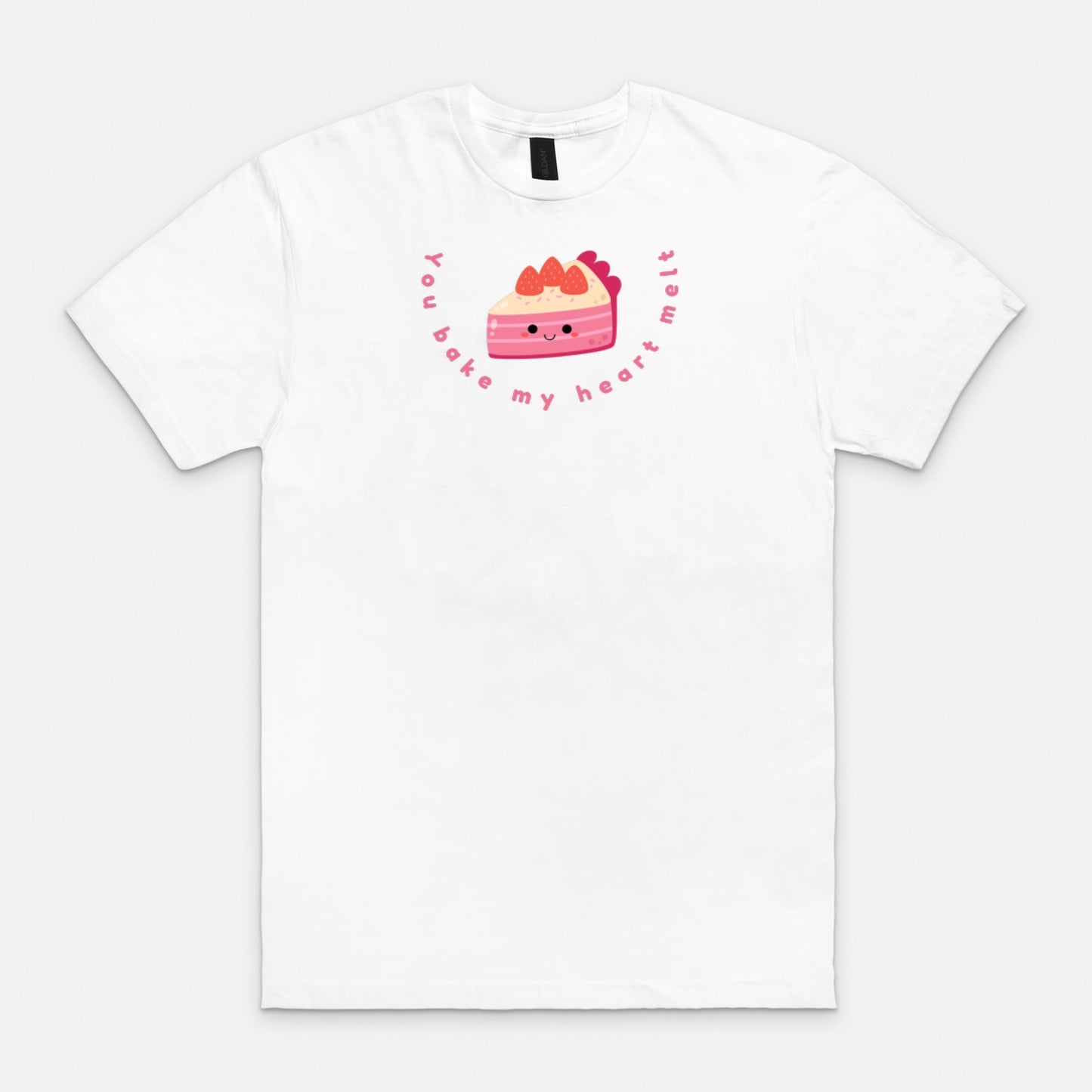 You Bake My Heart Melt Soft-style T-Shirt