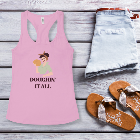 Doughin' It All Racerback Tank